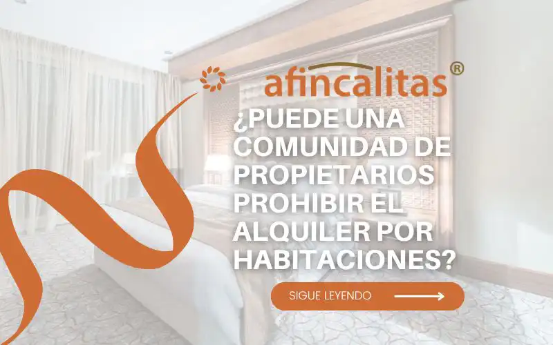 ¿Puede una comunidad de propietarios prohibir el alquiler por habitaciones?
