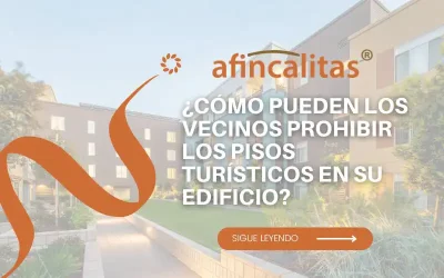 ¿Cómo pueden los vecinos prohibir los pisos turísticos en su edificio?